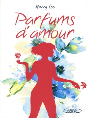 cover image of Parfums d'amour